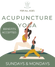 The Yoga Acupuncture Ritual